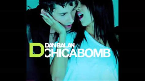 Dan Balan Chica Bomb Remix - Dan Balan Chica Bomb DancingBullets & Raz0r Remix - YouTube