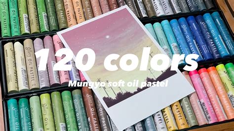 Mungyo Soft Oil Pastel 120 Colors Review Easy Landscape Step By Step
