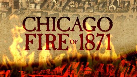 Lessons From History The Chicago Fire Of 1871 Youtube