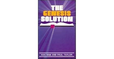 The Genesis Solution By Ken Ham