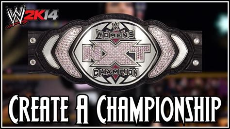 WWE 2K14 - NXT Womens Championship On The Game! (Create A ...