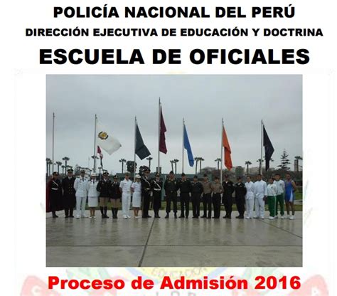 Inscripciones Eo Pnp Proceso De Admisión 2016 Escuela De Oficiales De