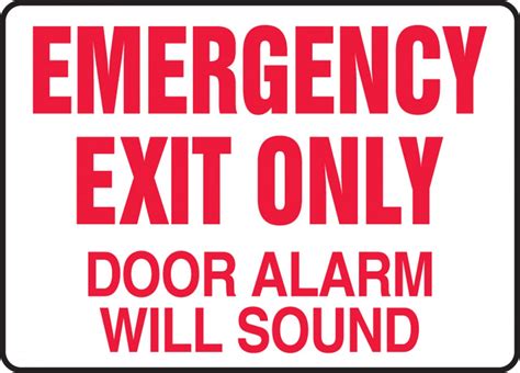 Emergency Exit Only Door Alarm Will Sound Safety Sign Mext932