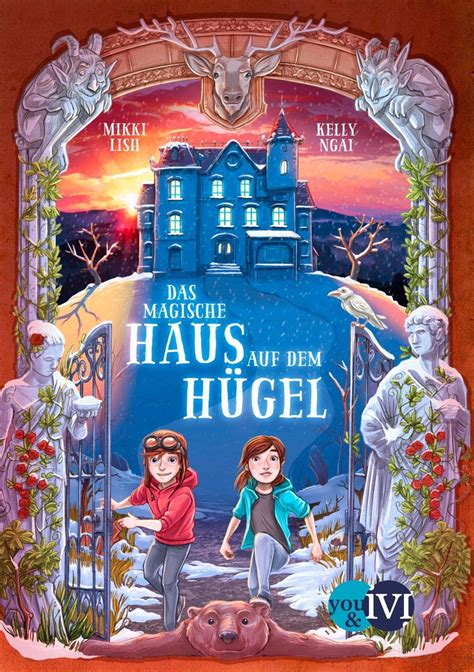 52 primary works • 52 total works. Kelly Ngai, Mikki Lish: Das magische Haus auf dem Hügel ...