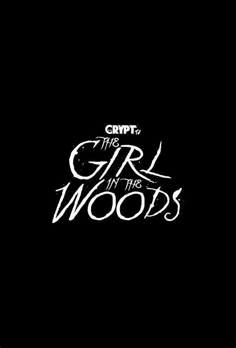 The Girl In The Woods 2020