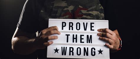 Prove Them Wrong Wallpapers Wallpaper Cave