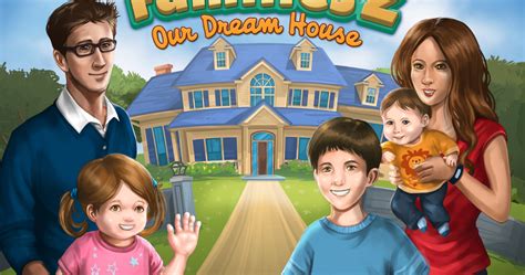 Freeware Master Virtual Families 2 Our Dream House