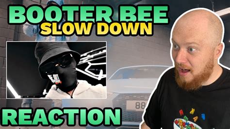 This Is His Best Song Booter Bee Slow Down Reaction Youtube