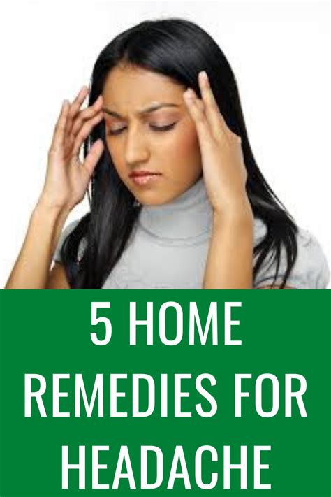 Home Remedies For Headache In 2020 Home Remedy For Headache Headache