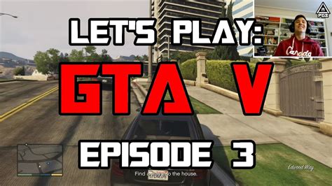 Lets Play Gta 5 Grand Theft Auto V Gameplay Walkthrough Part 2