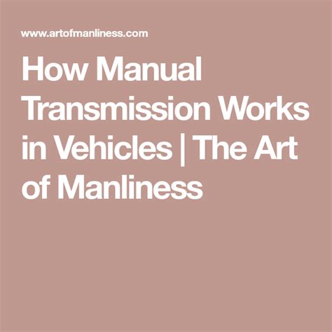 Gearhead 101 Understanding Manual Transmission Manual Transmission
