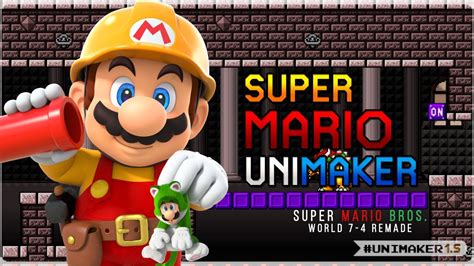 Super Mario Unimaker Course Gameplay Super Mario Bros World 7 4