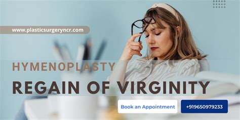 Hymenoplasty Regain Of Virginity Plastic Surgery Ncr