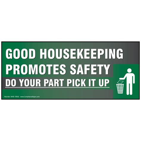 Green Vinyl Worksite Banner Good Housekeeping Promotes Safety