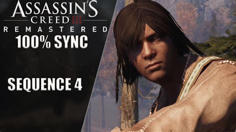 Assassin S Creed 3 Remastered 100 Sync Sequence 4 Growing Up