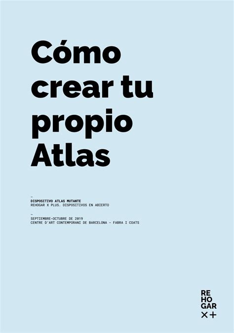 Cómo crear tu propio Atlas DISPOSITIVIO ATLAS MUTANTE by Makea Tu