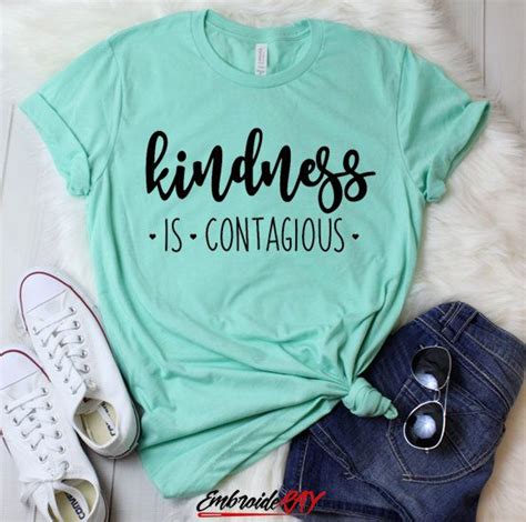 Kindness Is Contagious Shirt Inspirational T Shirt Teacher Etsy