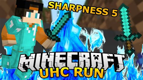 Minecraft Uhc Run Sharpness 5 Youtube
