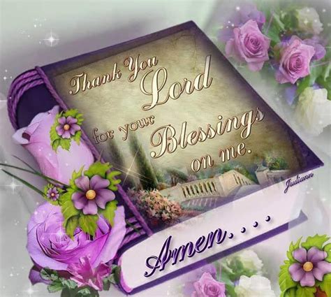Thank You Lord For Your Blessings On Me Amen Pictures Photos And