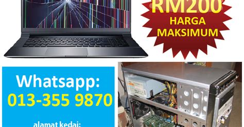 Please start by selecting your laptop brand. MEMBELI LAPTOP DAN DESKTOP YANG ROSAK | SHAH ALAM COMPUTER ...