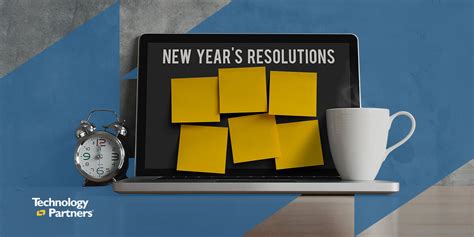 Tech New Years Resolutions For Your Business Technology Partners