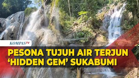 Pesona Tujuh Tingkat Air Terjun Di Curug Bibijilan Sukabumi Youtube
