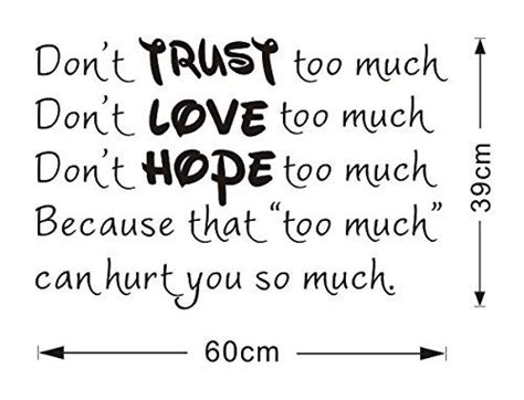 Wall Decoration Stickers Yyone Original Quote Dont Trust Too Much