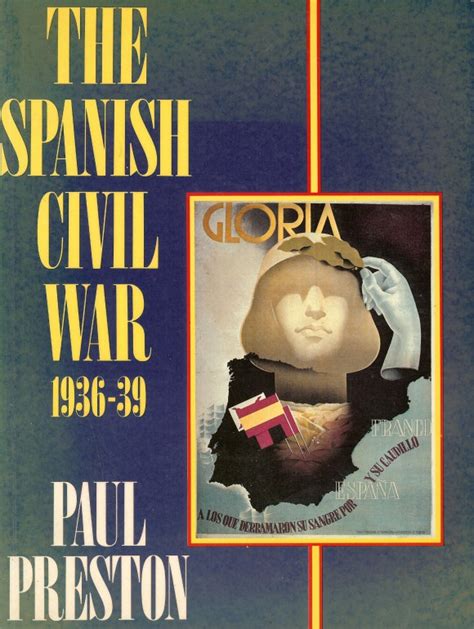 The Spanish Civil War 1936 39