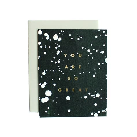A Card With The Words You Are So Great Written On It In Gold Foil And
