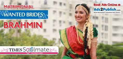 brahmin matrimonial wanted bride ad samples published in times of india ads2publish blog