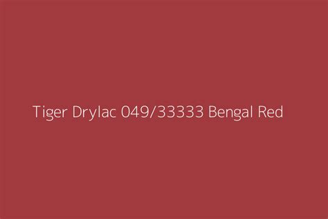 Tiger Drylac Bengal Red Color Hex Code