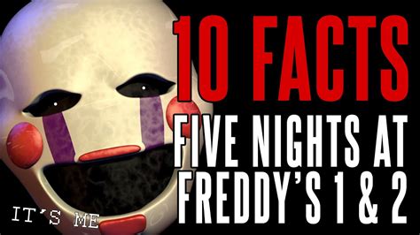 Top 10 Facts About Five Nights At Freddys Part 1 Otosection