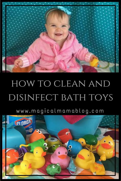 How To Clean And Disinfect Bath Toys Magical Mama Blog Bath Toys