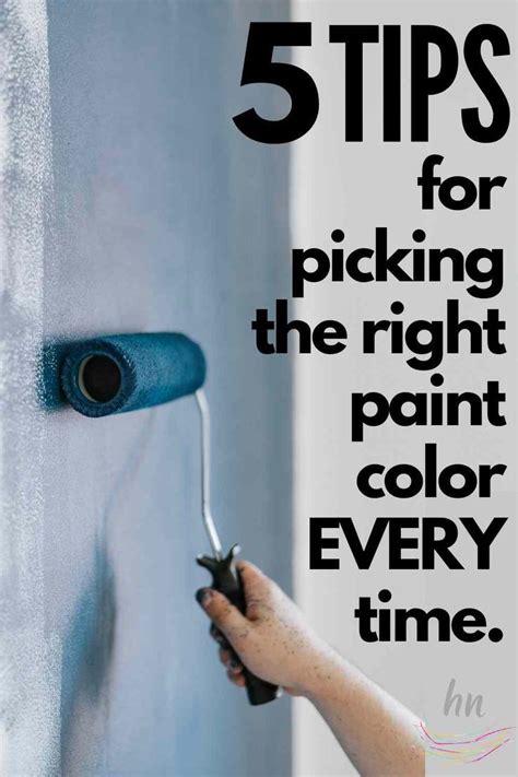 Free Guide 5 Tips For Picking The Right Paint Color Every Time In