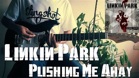Linkin Park Pushing Me Away Guitar Cover Linkinpark YouTube