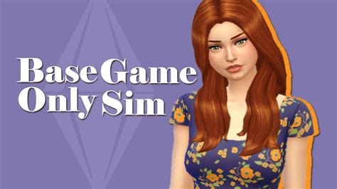 The Sims 4 Cas Base Game Only Sim Youtube