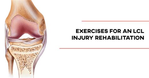 Exercises For An Lcl Injury Rehabilitation P Rehab