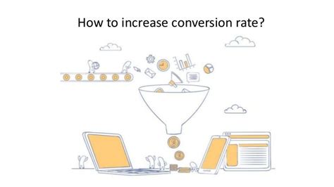 How To Increase Conversion Rate