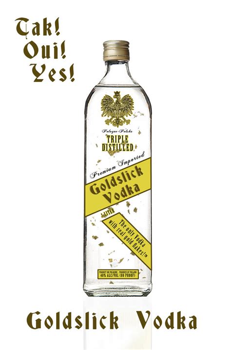 Goldslick Vodka By Lorddavid04 On Deviantart