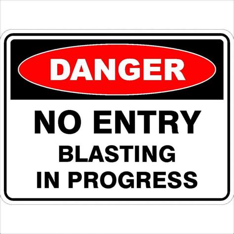 No Entry Blasting In Progress Discount Safety Signs New Zealand