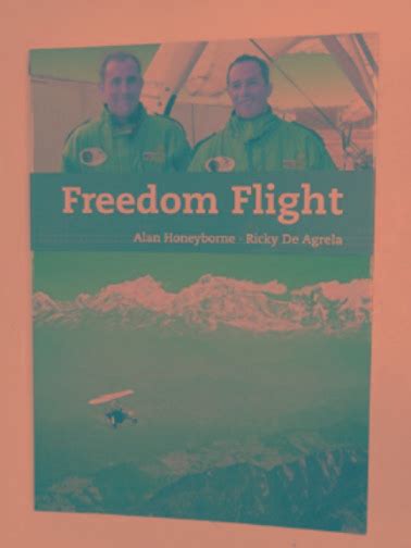 Freedom Flight By Honeyborne Alan And Agrela Ricky De Used Very Good