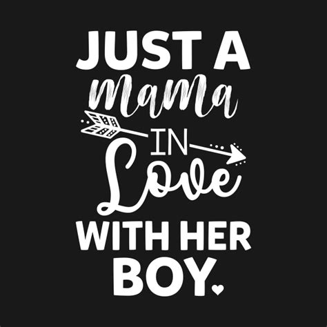 Just A Mama In Love With Her Boy Funny Mom Saying Shirt Mothers Day