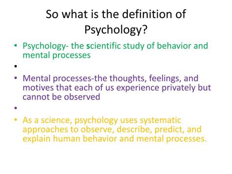 PPT - So what is the definition of Psychology? PowerPoint ...