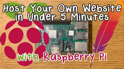 Host Your Own Website For Free Raspberry Pi Youtube