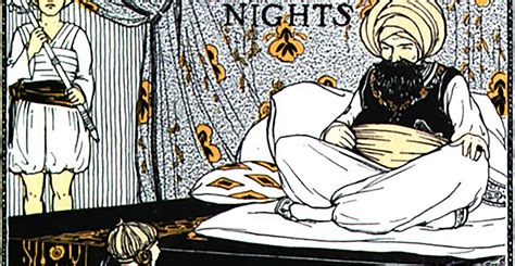 The Thousand And One Nights Annenberg Learner