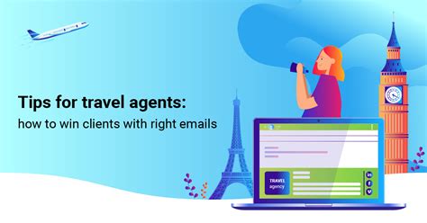 Tips For Travel Agents How To Win Clients With Right Emails Mysignature