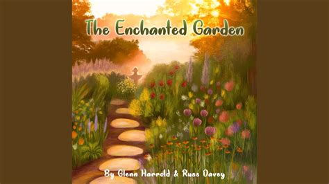 Part 5 The Enchanted Garden Youtube
