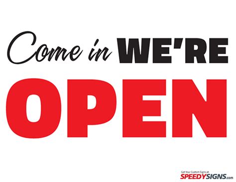 Free Come In Were Open Sign Printable Signs At