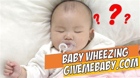 What To Do When Your Baby Is Wheezing Baby Viewer