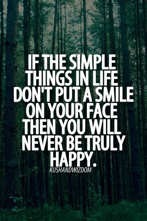 Quotes About Simple Things Of Life 74 Quotes